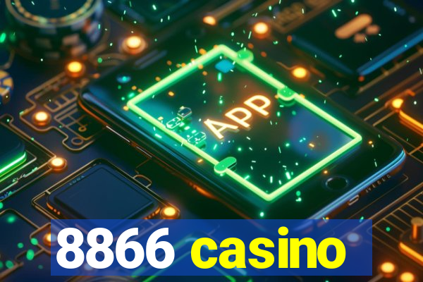 8866 casino